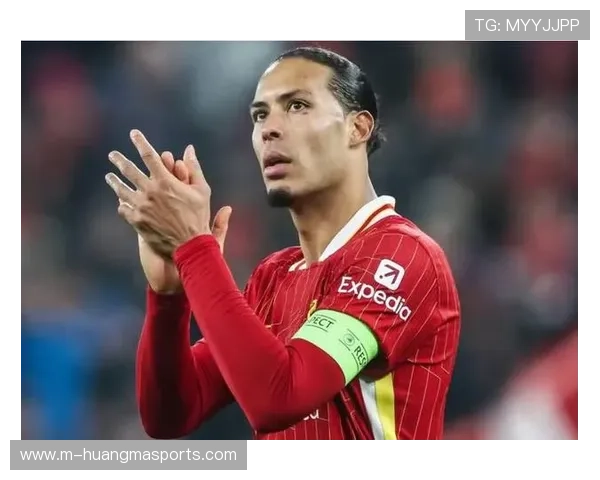 范戴克复出强化利物浦防线，但体能存隐患